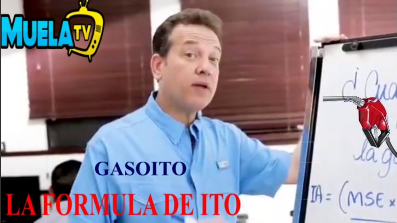 ITO BISONO PRESENTA LA FORMULA PARA LA GASOLINA - GASOITO