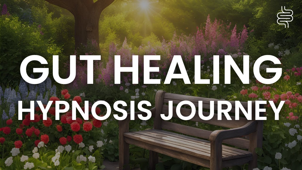 Gut Directed Hypnotherapy for IBS: A Journey to Gut Healing