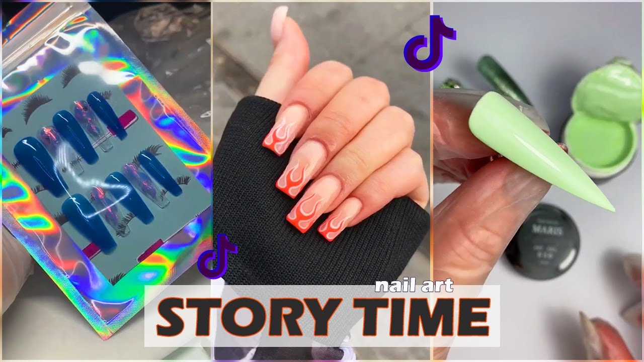 NAIL ART STORYTIME #3 TikTok Story time VORTAL