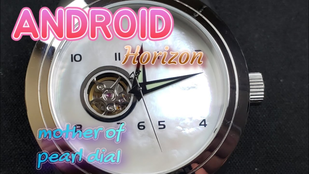 ANDROID HORIZON WATCH - NEW TO ME - AD794 SHOW AND TELL