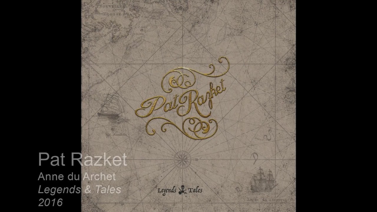Pat Razket - Anne du Archet