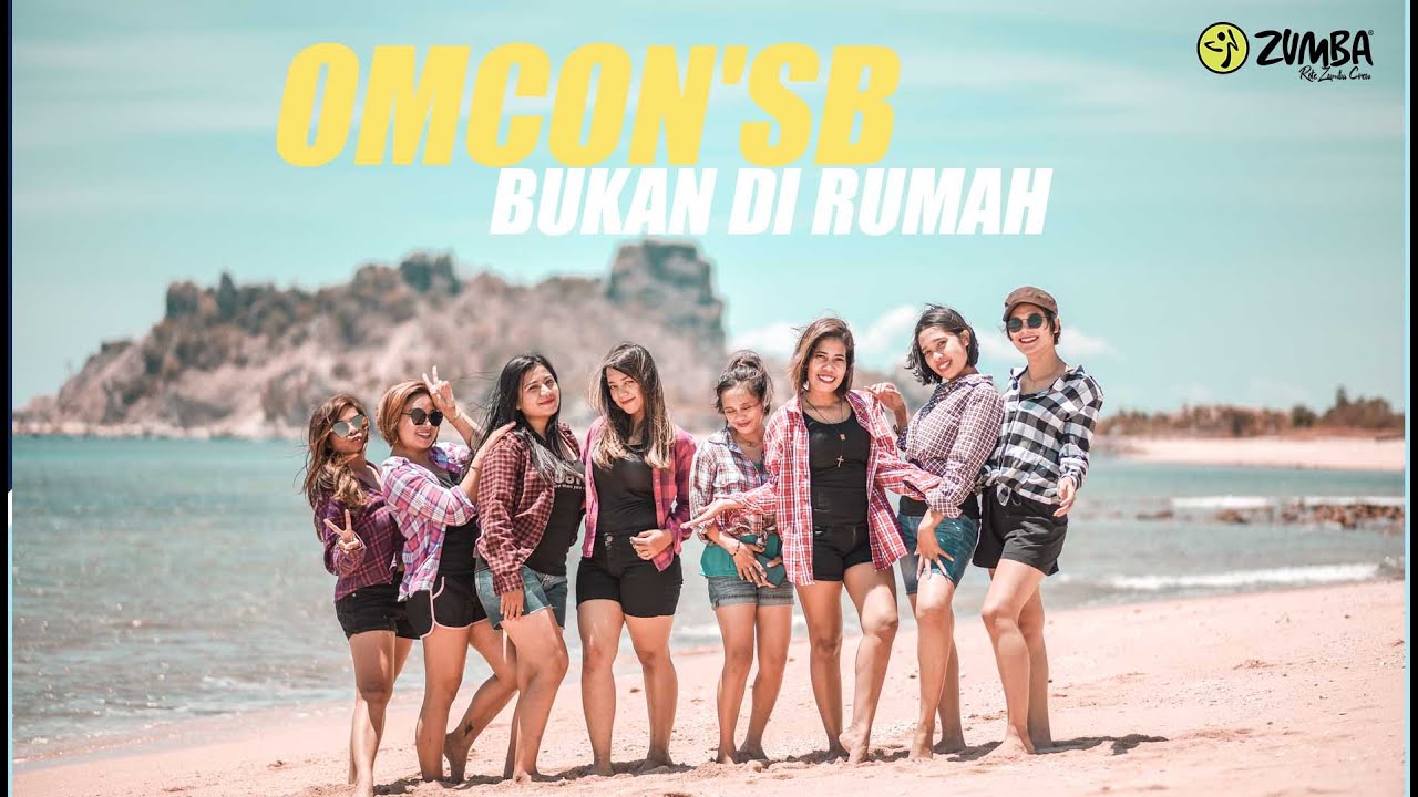 OMCON SB - BUKAN DIRUMAH | ROTE ZUMBA CREW  CHOREOGRAPHY BY ZIN NENO