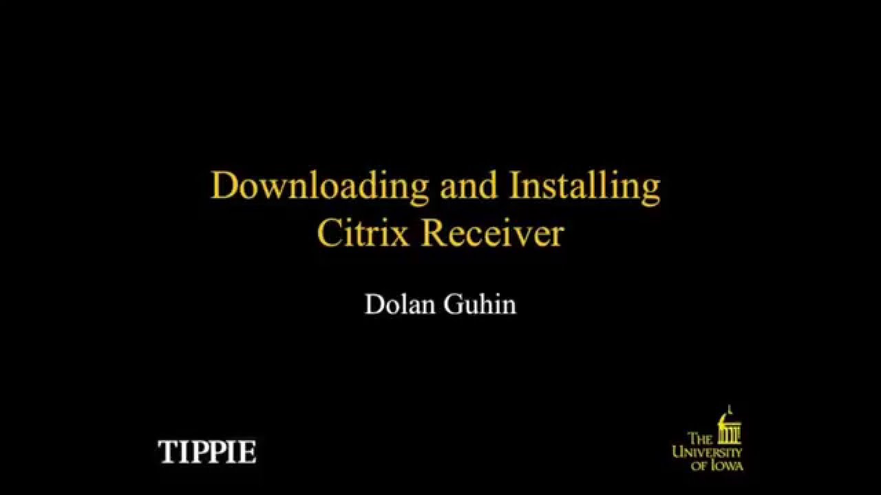 Citrix: Download and Installation on Mac