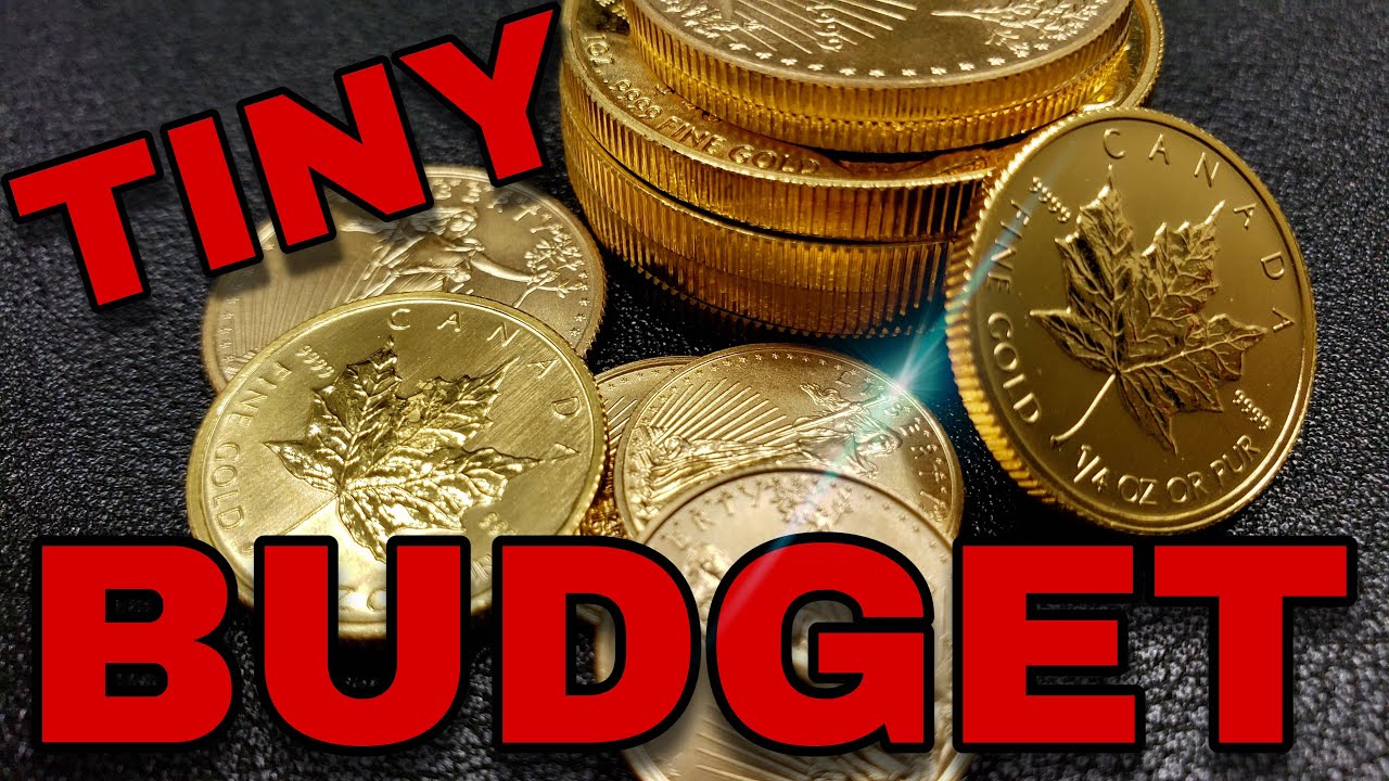 How to Buy GOLD on a TINY Budget!