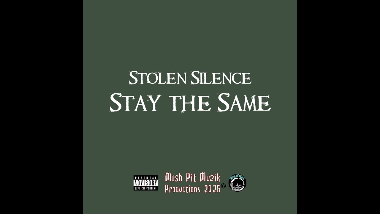 Stolen Silence - Stay the Same