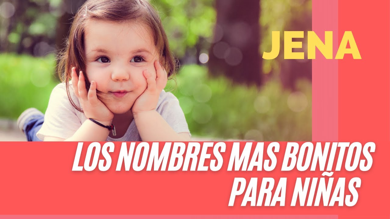 LOS NOMBRES MAS BONITOS PARA NIÑAS -NOMBRES BONITOS EN TENDENCIA PARA NIÑAS @HechoenCasaconAmor