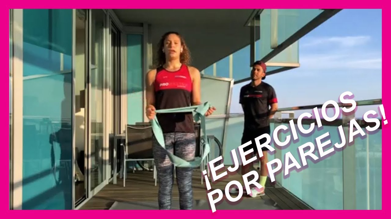 ¡Por parejas! Ejercicios con Goma Para Hacer en Pareja