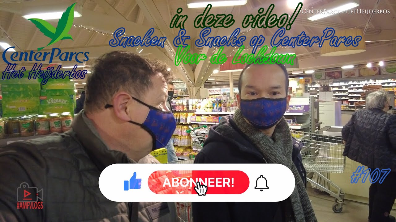 CENTER PARCS| HET HEIJDERBOS| SNACKEN & SNACKS| VOOR DE LOCKDOWN| #107