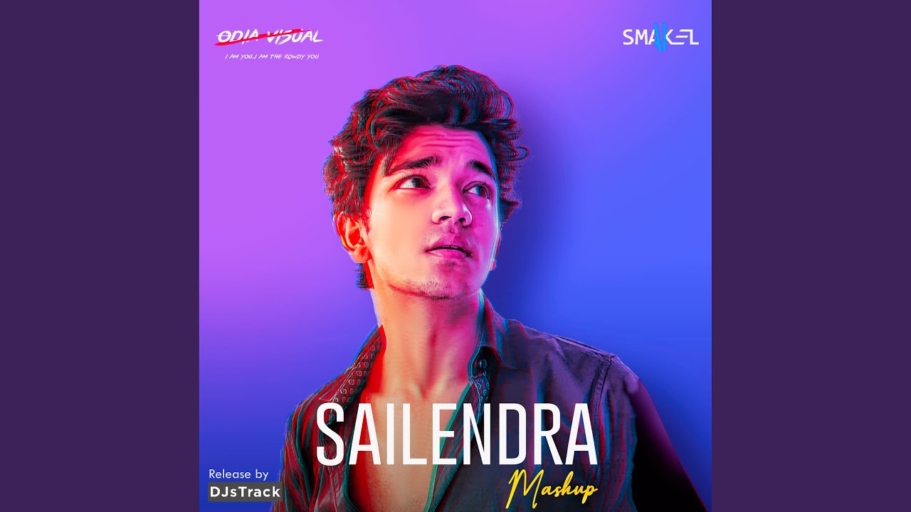 Sailendra Mashup