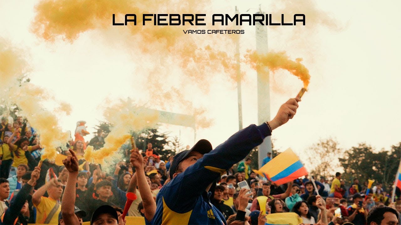 LA FIEBRE AMARILLA - VAMOS CAFETEROS  (CANTICO #1 SELECCION COLOMBIA) VIDEO OFICIAL