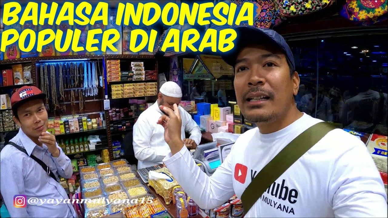 LUAR BIASA BAHASA INDONESIA POPULER DI ARAB. .?!