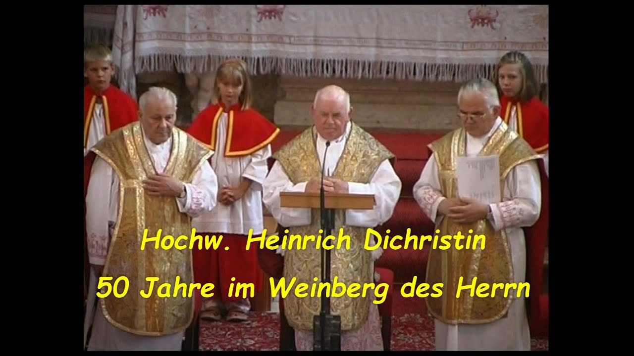 Hochw. Heinrich Dichristin, 50 Jahre im Weinberg des Herrn (27.6.2004)