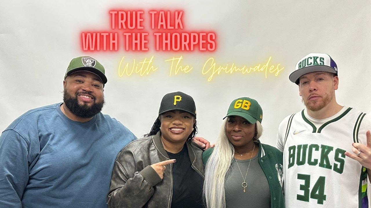 THE GRIMWADES: Navigating Marriage, Failing as a spouse & Friendship | True Talks With The Thorpes
