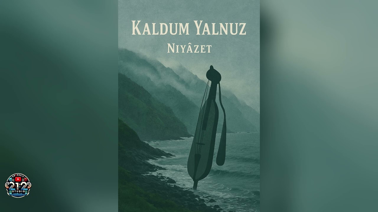 Niyâzet | Kaldum Yalnuz