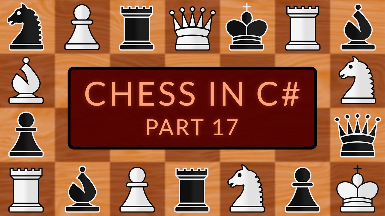 Programming a Chess Game in C# | Part 17 - 50 Move Rule