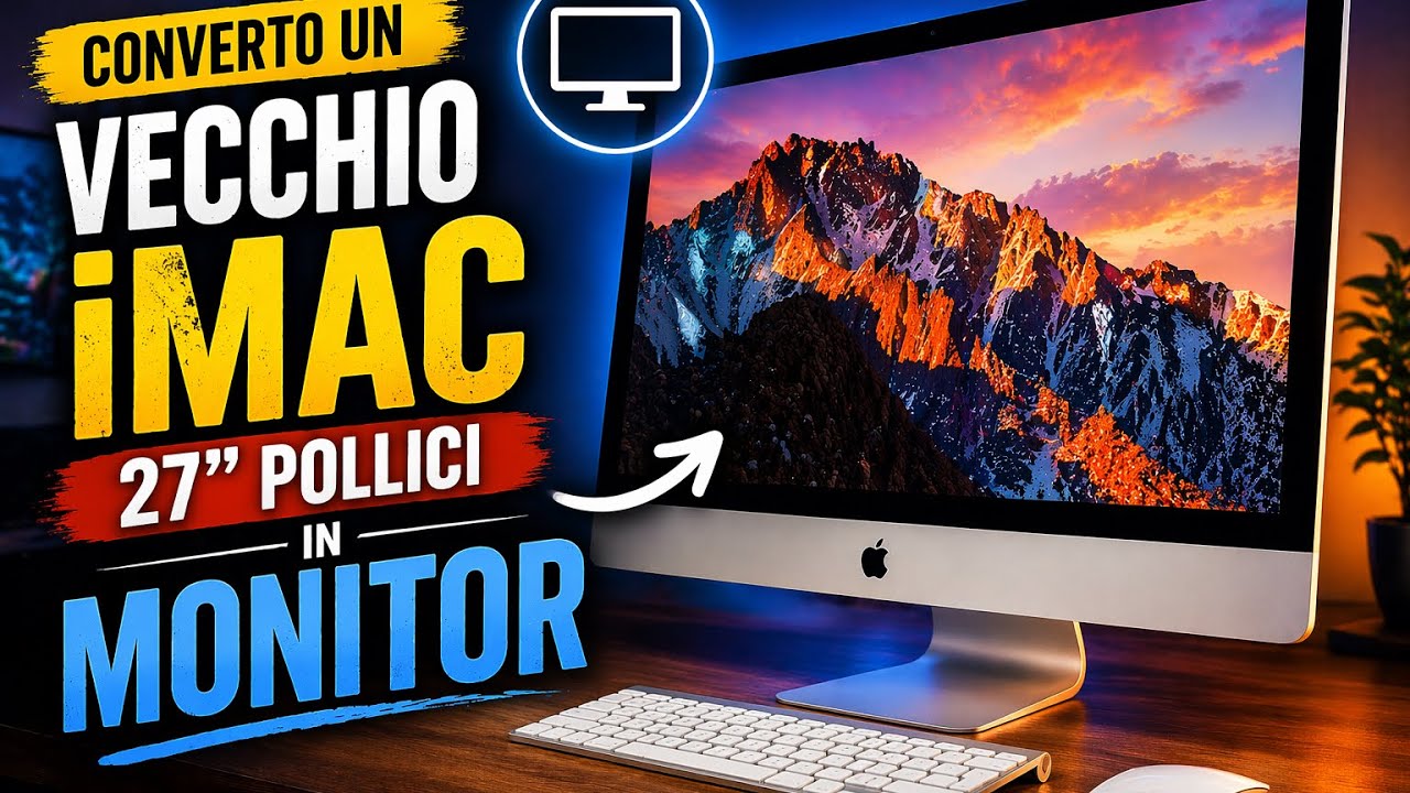Il tuo vecchio iMac 27 pollici diventa un MONITOR!