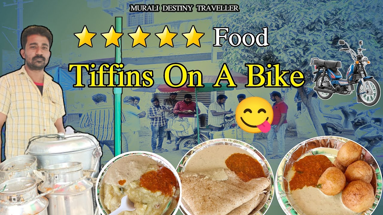 Tiffins On A Bike | Hyderabad Street Food | Indian Street Food | Murali Destiny Traveller
