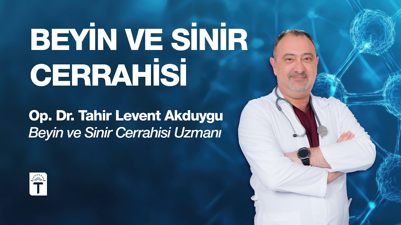Op.Dr. Levent Akduygu - Beyin ve Sinir Cerrahi - 01.03.2014