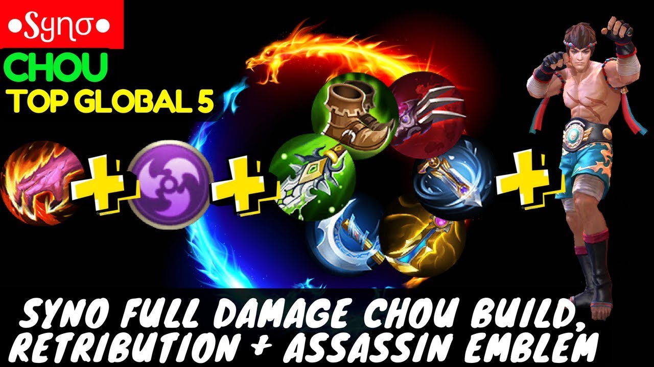 Syno Full Damage Chou Build, Retribution + Assassin Emblem [Top Global 5 Chou] | ●Sყɳ&sigma;● Chou