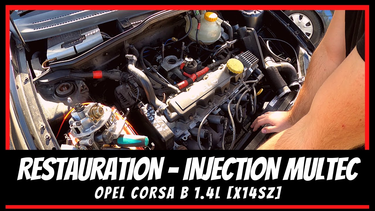 Opel Corsa B - Restauration syst&egrave;me Injection Multec [X14SZ]