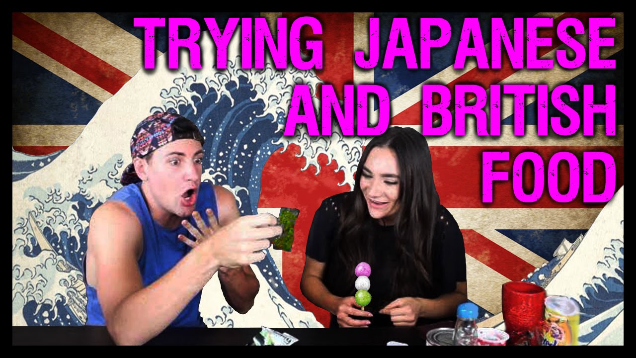 Trying *Weird* Japanese and British Food