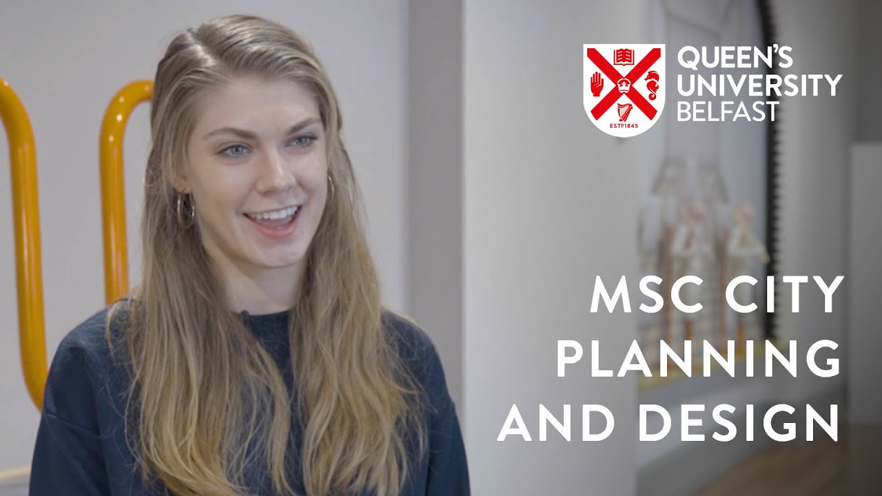 MSc City Planning and Design | Queen's University Belfast
