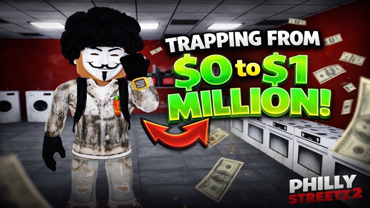 Trapping From $0 to $1,000,000 in Philly Streetz 2! 💰