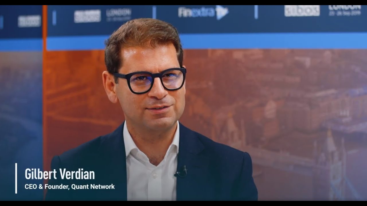 FinextraTV & Quant: The re-architecturing of the Financial System