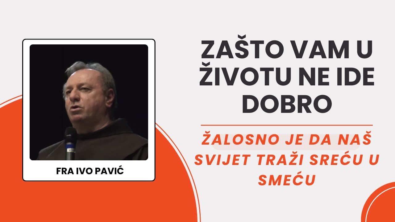 Zašto Vam U Životu Ne Ide Dobro
