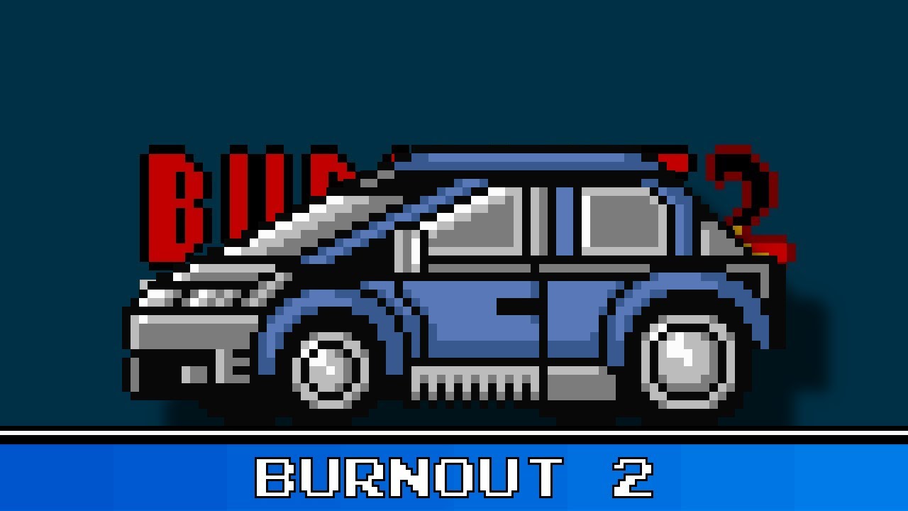 Burnout 2 Main Theme 8 Bit Remix