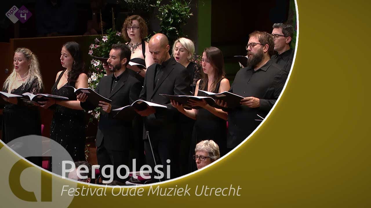 Pergolesi: Stabat Mater - Coro e Orchestra Ghislieri - Utrecht Early Music Festival - Live