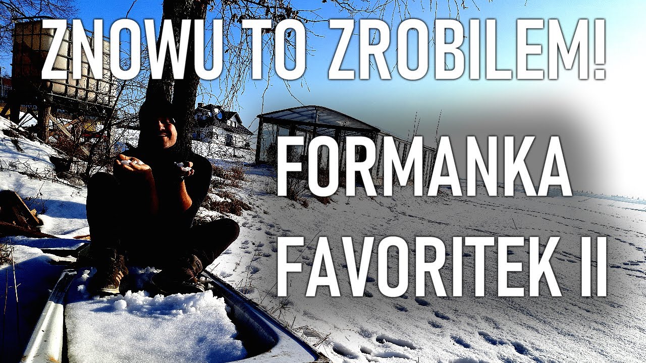 FORMANKA FAVORITEK II - czyli jak zorganizowałem rajd na kolanie po raz drugi!