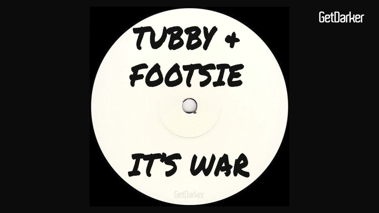 Tubby & Footsie - Its War [Grime Classic]