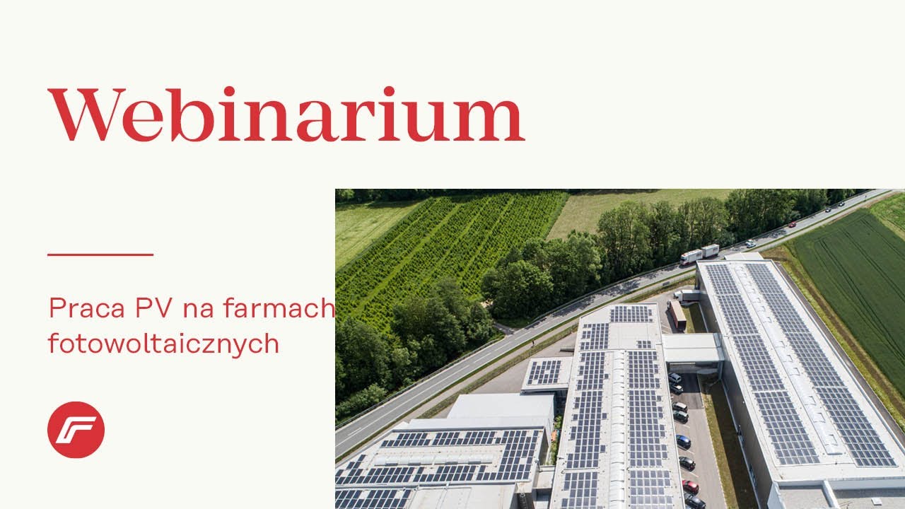 Webinarium #94: Jak sterować pracą falowników PV na farmach fotowoltaicznych. (PL)