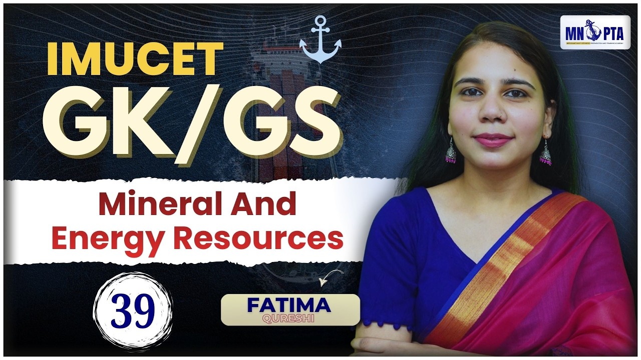 Mineral and Energy Resources 🌍 | IMU-CET GS/GK 2026 | Iron Ore, Coal, Petroleum | MNOPTA