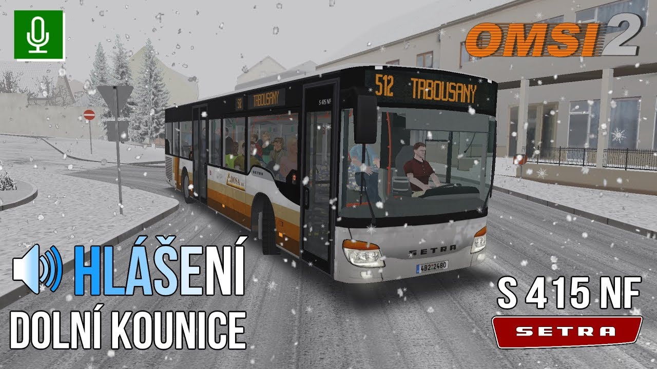 OMSI 2 #004 [CZ 60 FPS] Dolní Kounice + HLÁŠENÍ ▪ 512 » Trboušany • Setra S 415 NF