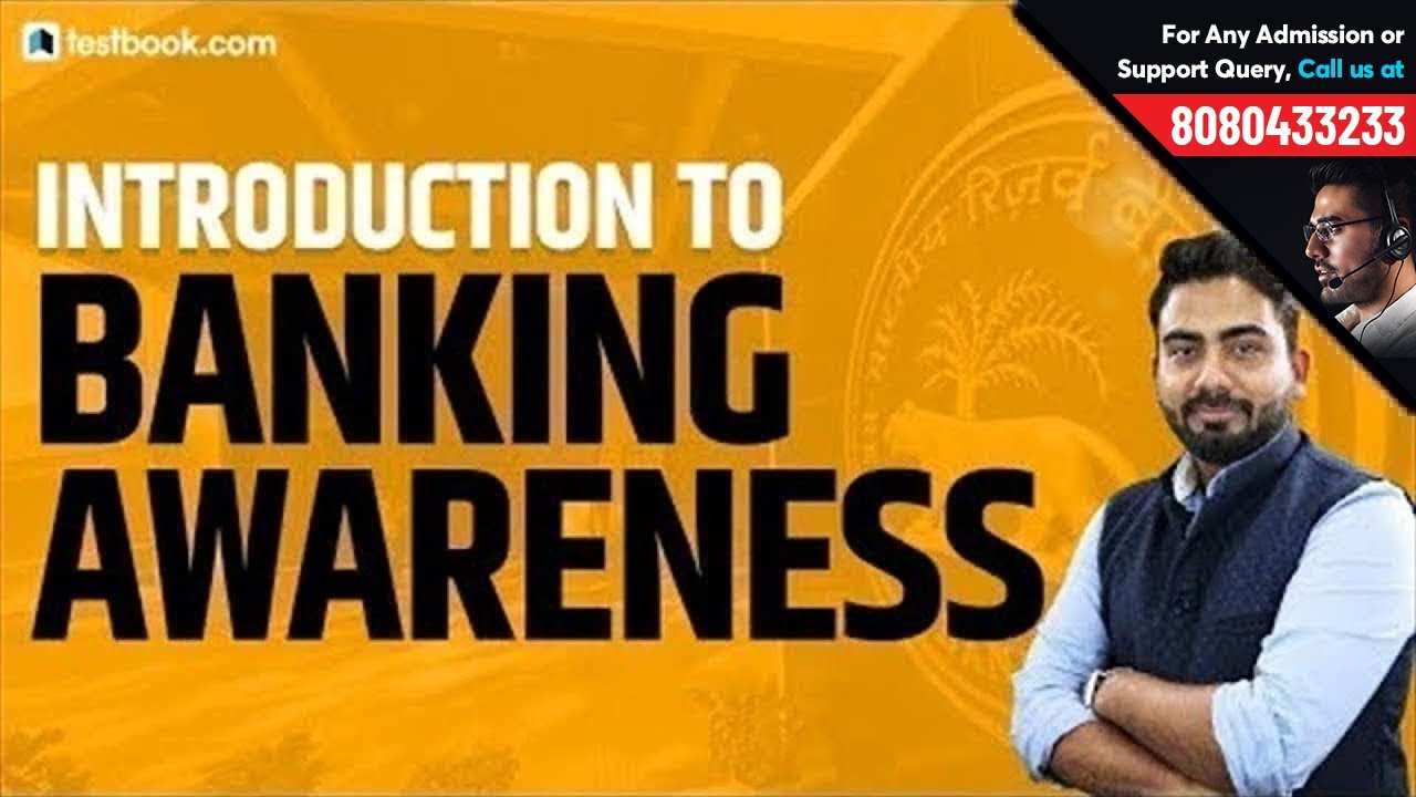 Introduction to Banking Awareness for SBI PO 2019, SBI Clerk 2019, LIC AAO by GA Expert Abhijeet Sir