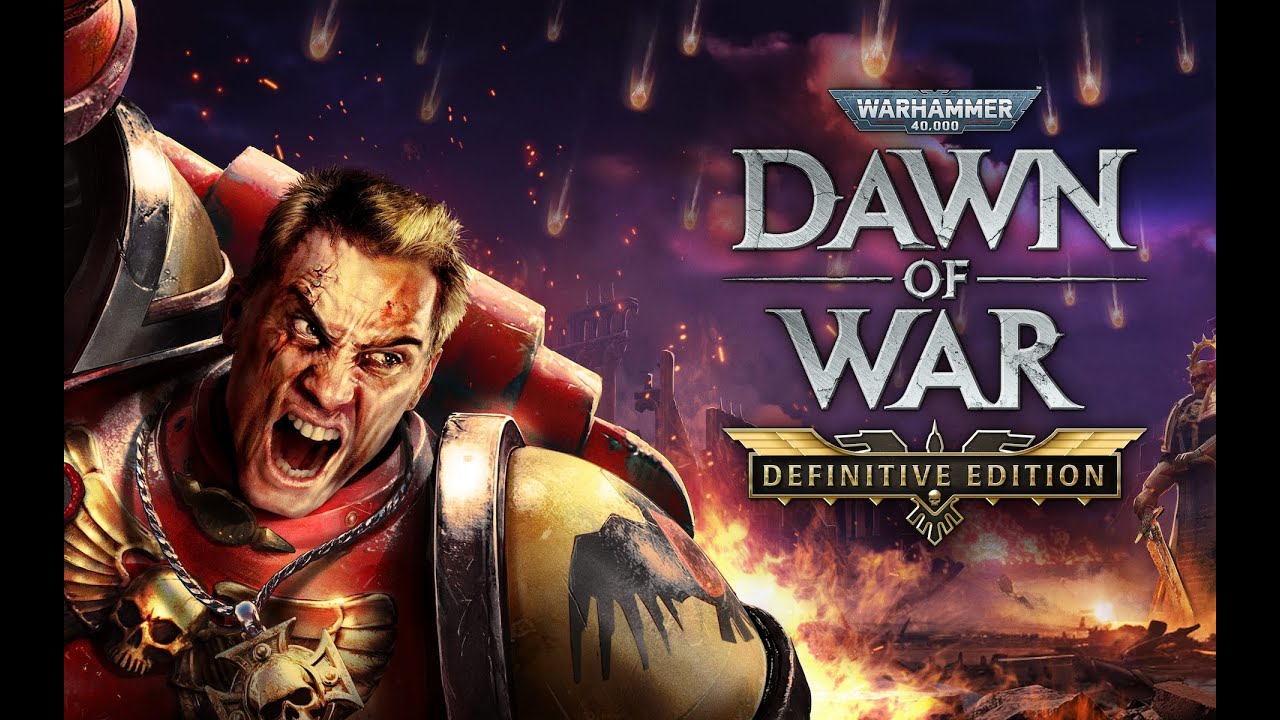 Warhammer 40,000: Dawn of War — Definitive Edition
