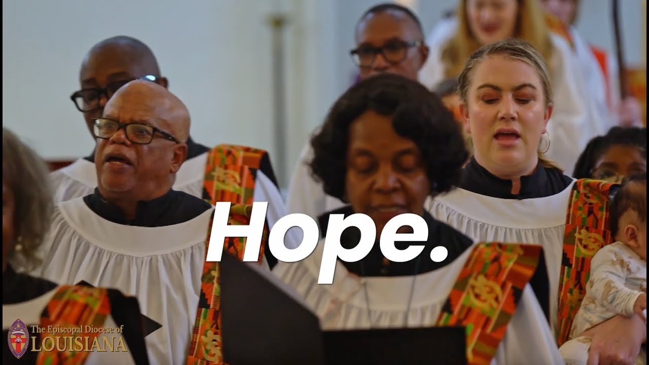 The Episcopal Diocese of Louisiana: Faith, Hope, Love