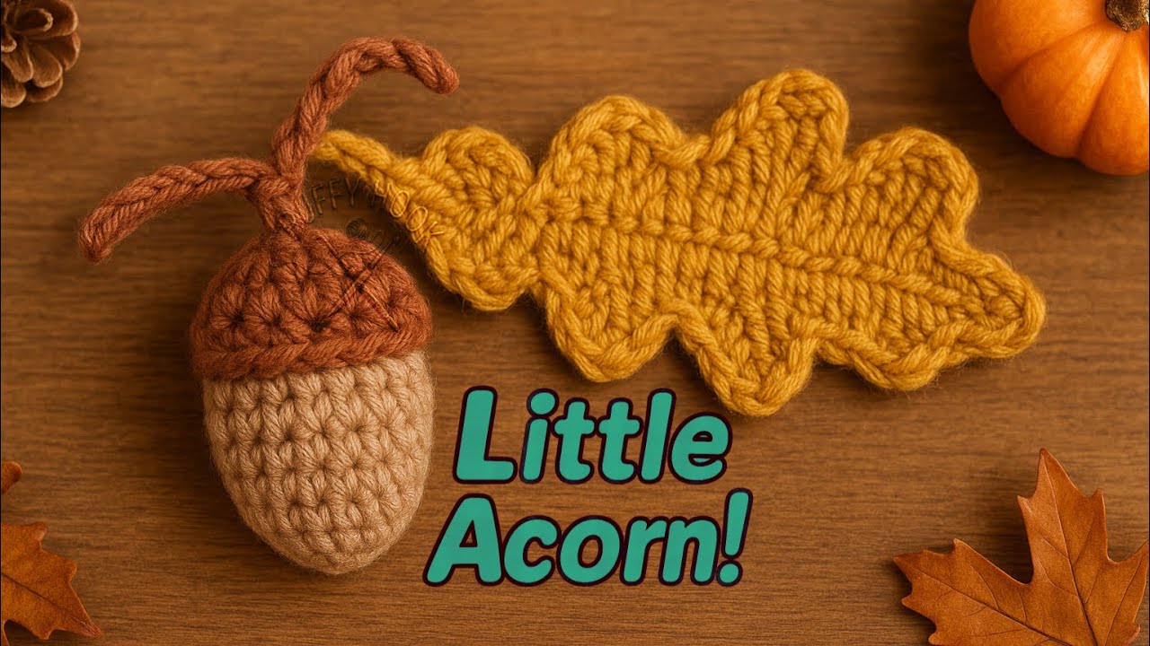Crochet a Little Acorn 🌰 | Fall Vibes in Every Stitch