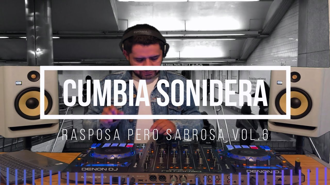 Cumbia sonidera mix (rasposas pero sabrosas vol 6)