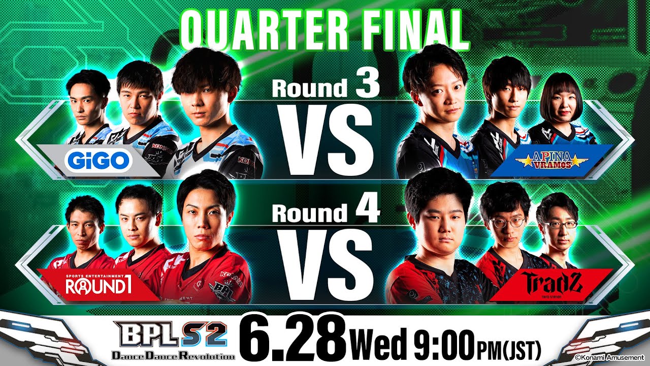 【BPL S2 DDR】QUARTER FINAL Round3 GiGO vs APINA VRAMeS / Round4 ROUND1 vs TAITO STATION Tradz