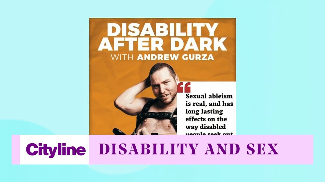 Ableism and sexuality: 'My disabled body deserves pleasure'
