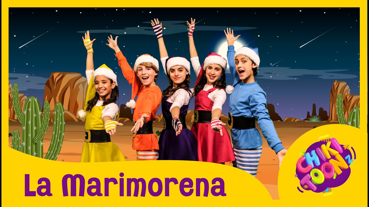 Chiki Toonz - La Marimorena - Música Infantil