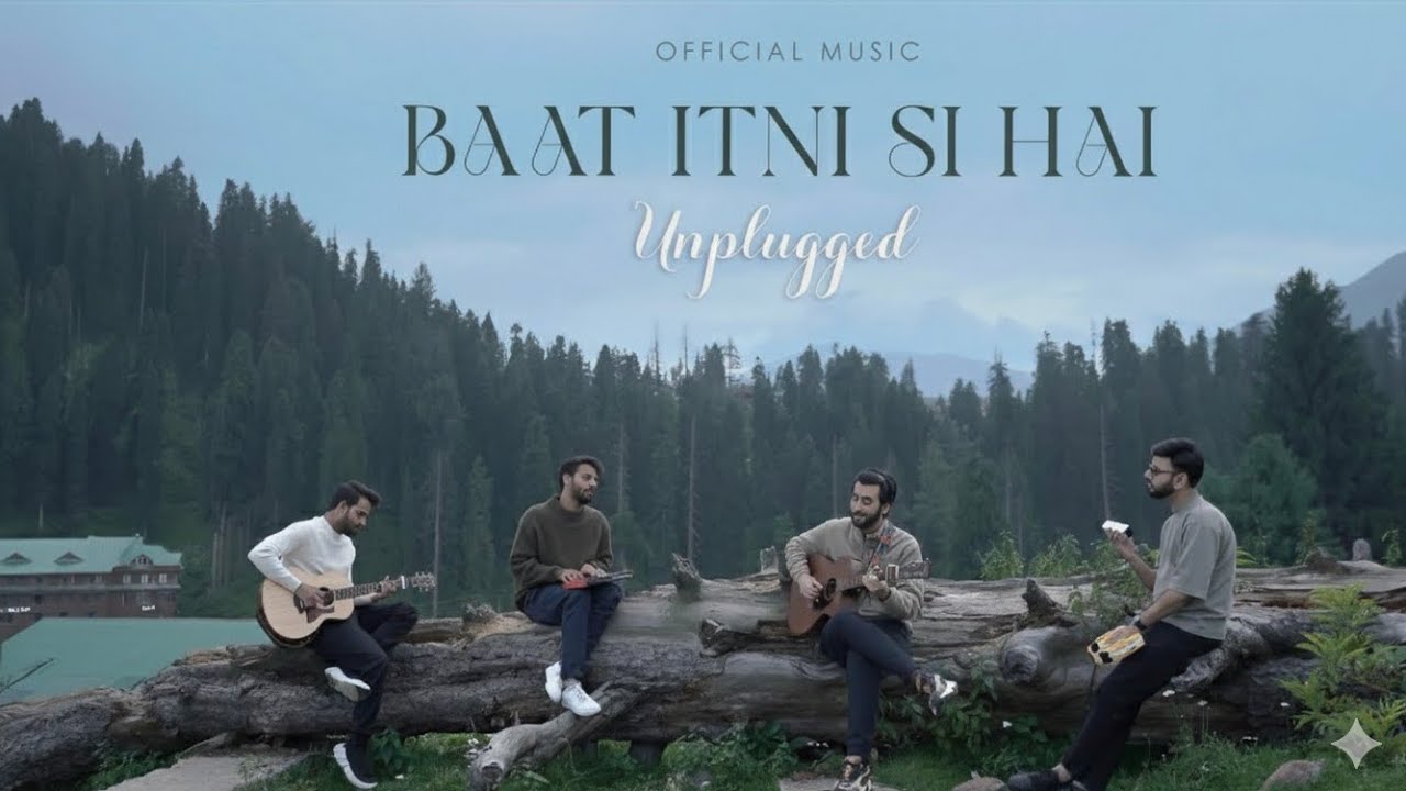 Baat Itni Si Hai (Unplugged) | The Simplest Truth of Love | Soulful Acoustic Ballad