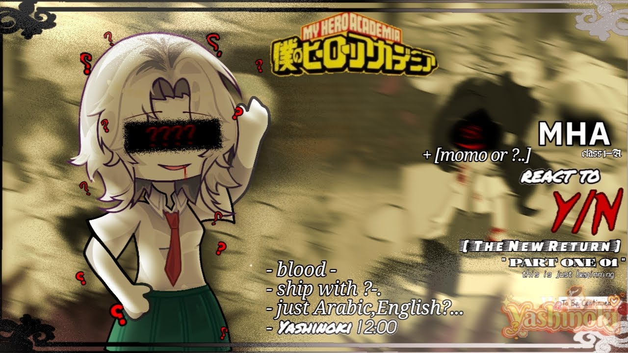 Mha ( class 1-A boys ) react to y/n as ??/🪻🦋//ship //no blood// 🇸🇦🇺🇲+ عربية //