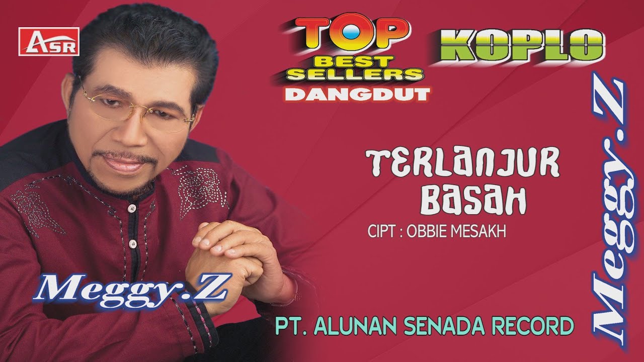 MEGGI Z - DANGDUT KOPLO - TERLANJUR BASAH ( Official Video Musik ) HD