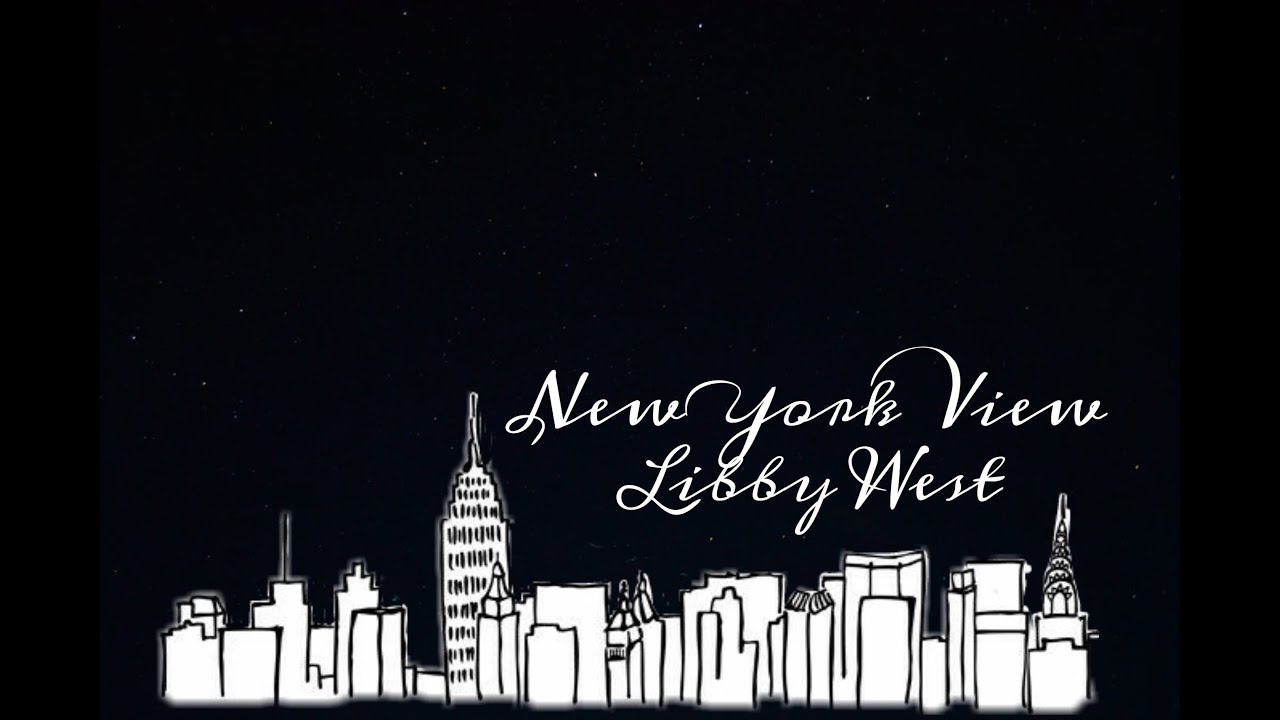 Libby West - New York View