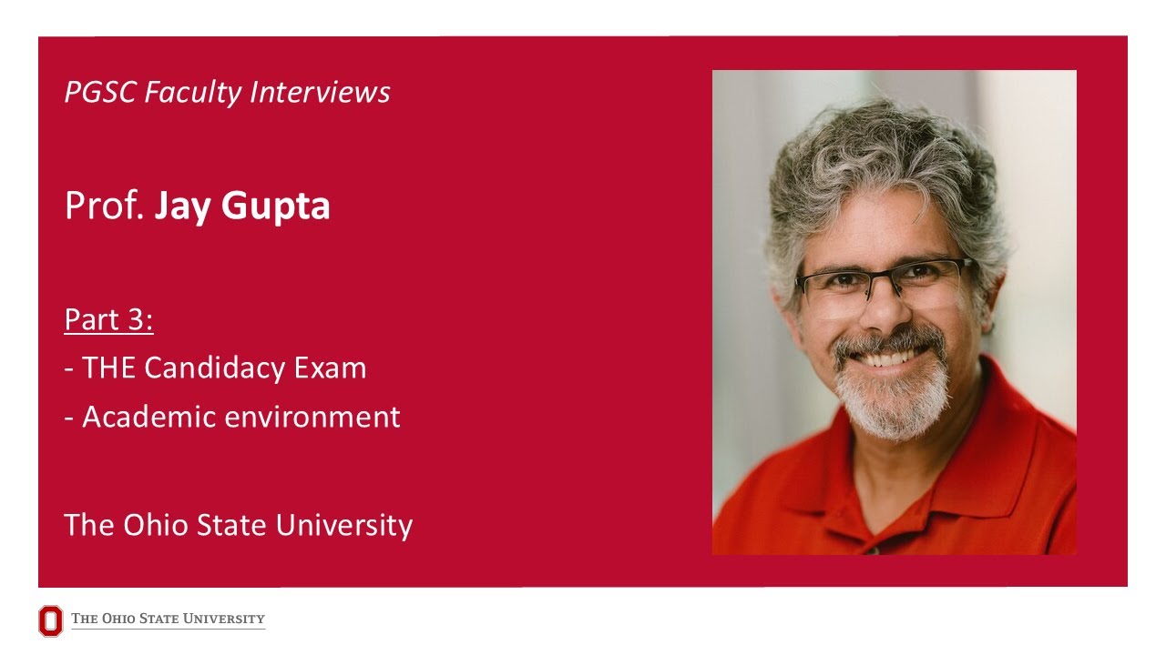 Dr. Jay Gupta: Candidacy exam, work-life balance and more | Part 3 | Faculty Interviews
