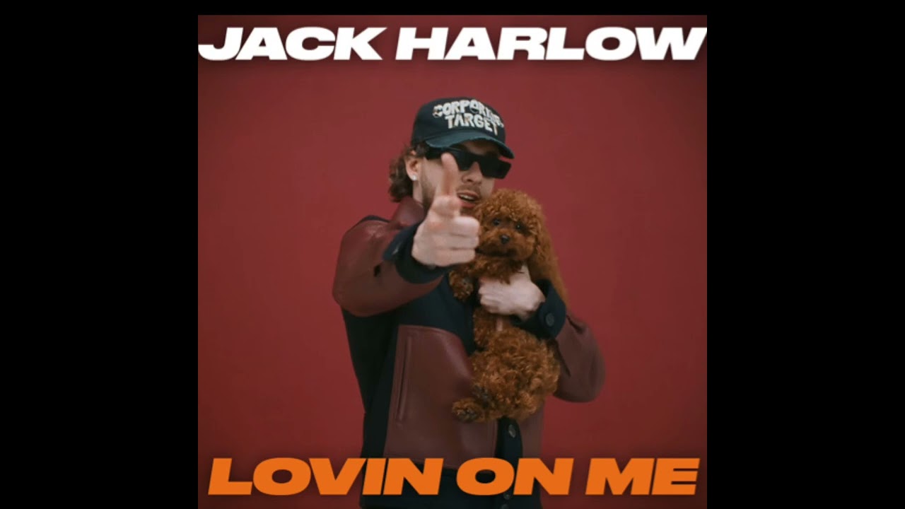 Jack Harlow &ndash; Lovin On Me (official audio)